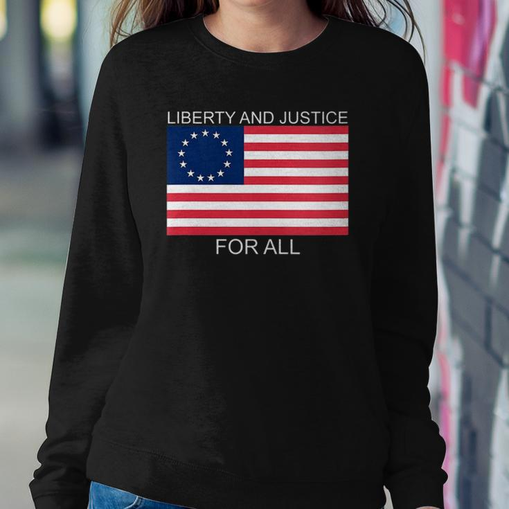 Womens Liberty And Justice For All Betsy Ross Flag American Pride Sweatshirt Gifts for Her