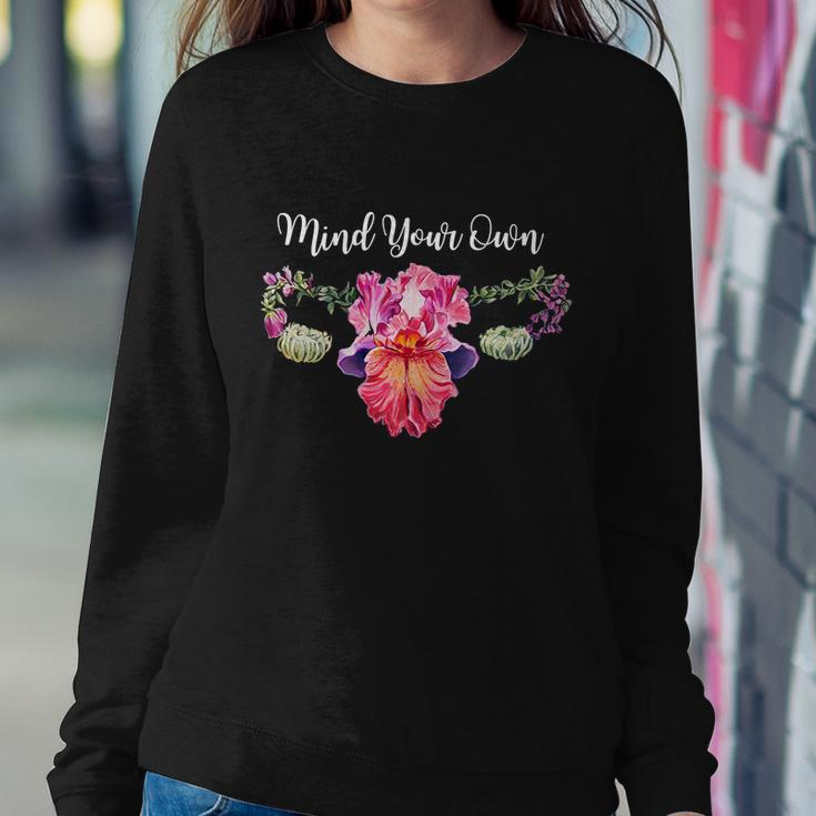 Womens Rights Mind Your Own Uterus Pro Choice Feminist Meaningful Gift Sweatshirt Gifts for Her
