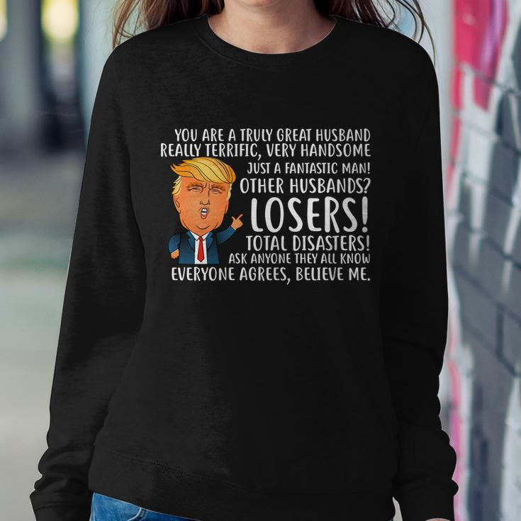 You Are A Truly Great Husband Donald Trump Tshirt Sweatshirt Gifts for Her