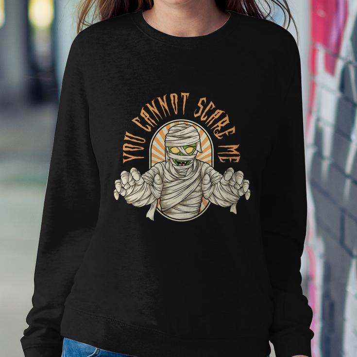 You Cannot Scare Me Halloween Quote Sweatshirt Gifts for Her