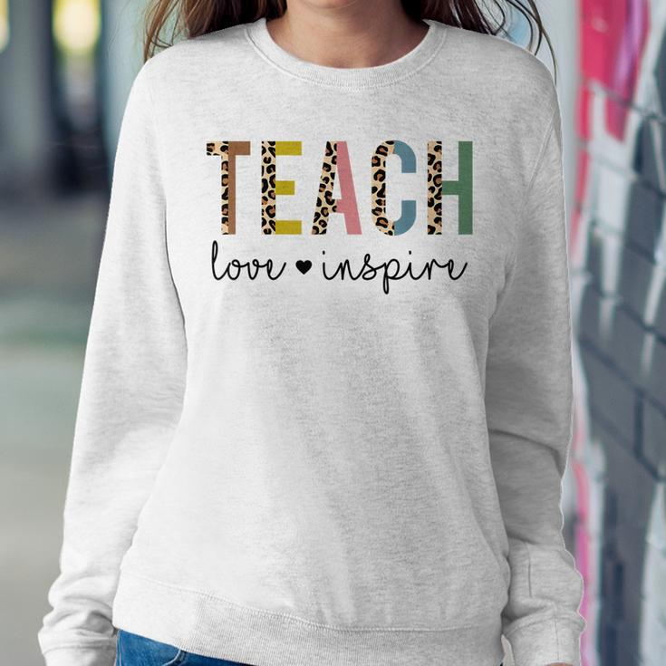 Back To School Teach Love Inspire Teachers & Students Sweatshirt Gifts for Her