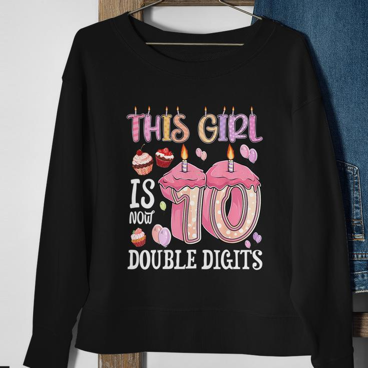 10Th Birthday This Girl Is Now 10 Years Old Double Digits Sweatshirt Gifts for Old Women