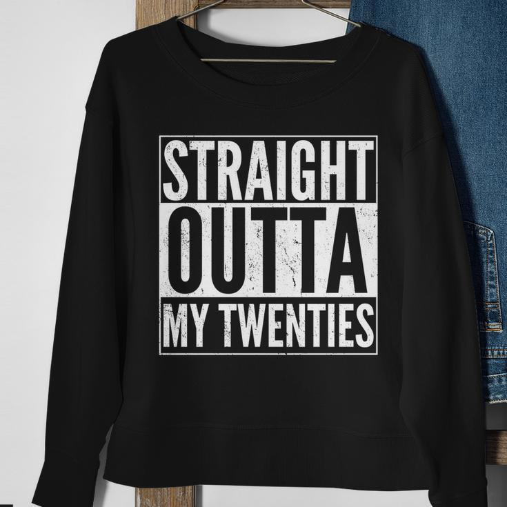 20Th Birthday - Straight Outta My Twenties Tshirt Sweatshirt Gifts for Old Women