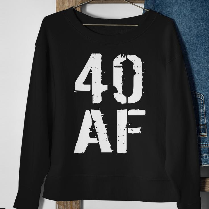 40 Af 40Th Birthday Tshirt Sweatshirt Gifts for Old Women