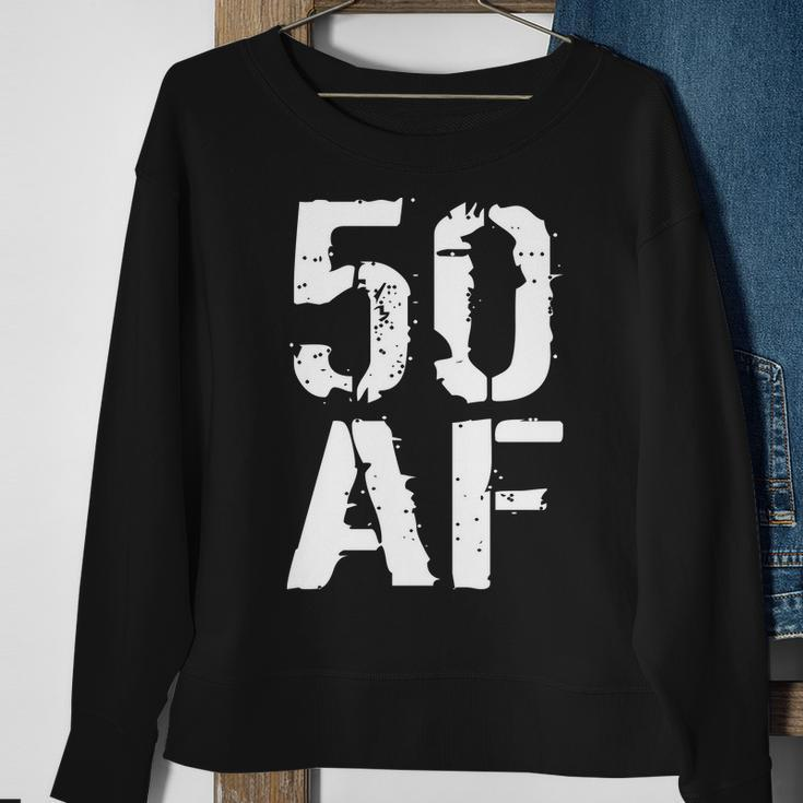 50 Af 50Th Birthday Sweatshirt Gifts for Old Women
