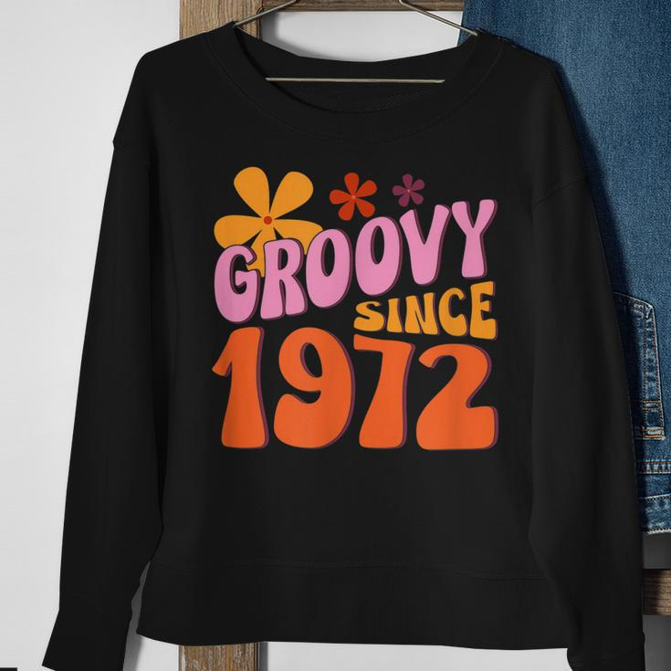 50Th Birthday Groovy Since 1972 Sweatshirt Gifts for Old Women