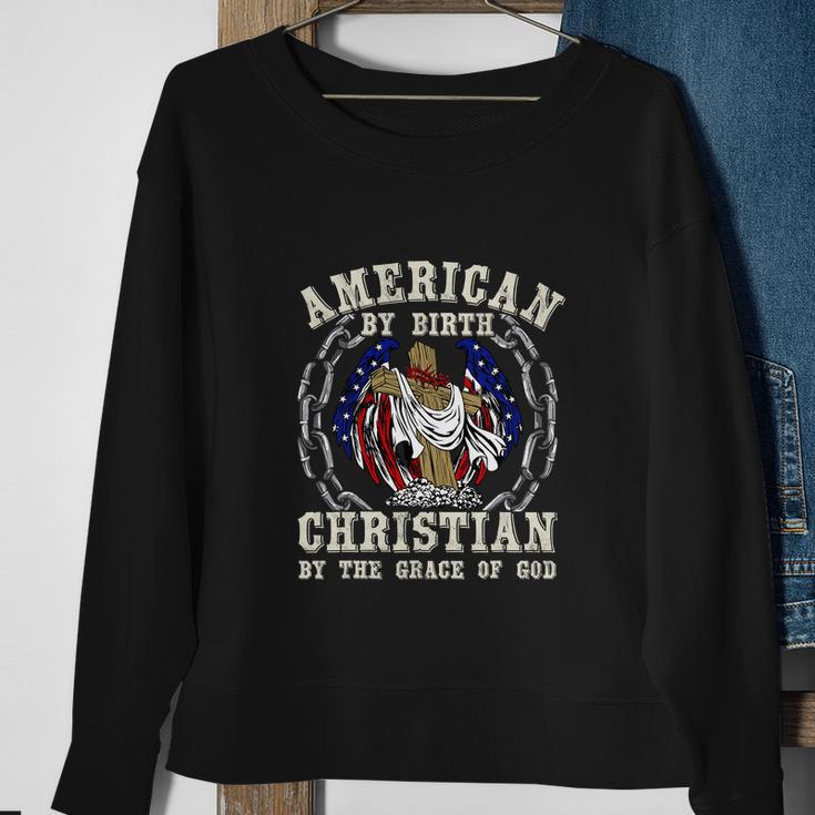 American By Birth Christian For 4Th Of July Sweatshirt Gifts for Old Women