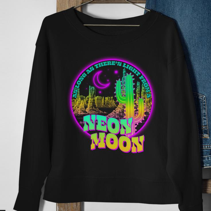 As Long As Theres Light From A Neon Moon Tshirt Sweatshirt Gifts for Old Women