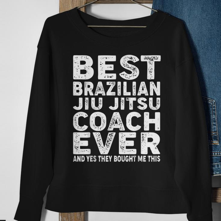 Best Coach Ever And Bought Me This Jiu Jitsu Coach Sweatshirt Gifts for Old Women