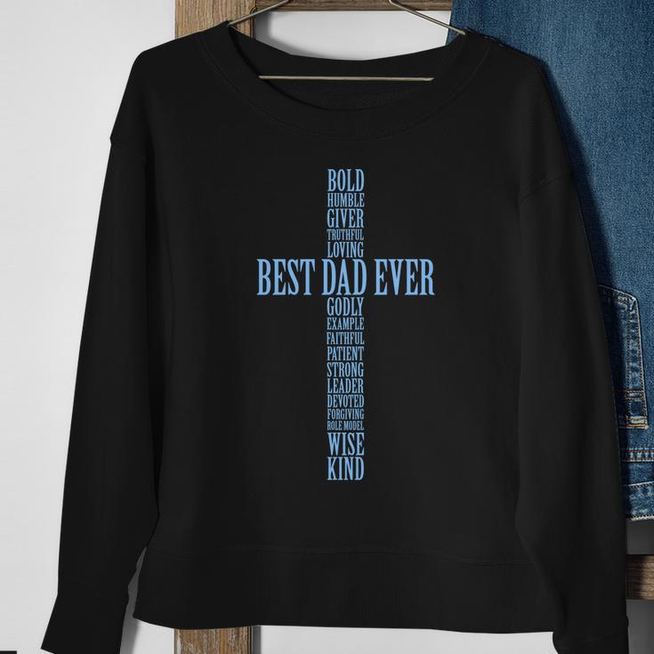 Best Dad Ever Positve Words Cross Sweatshirt Gifts for Old Women