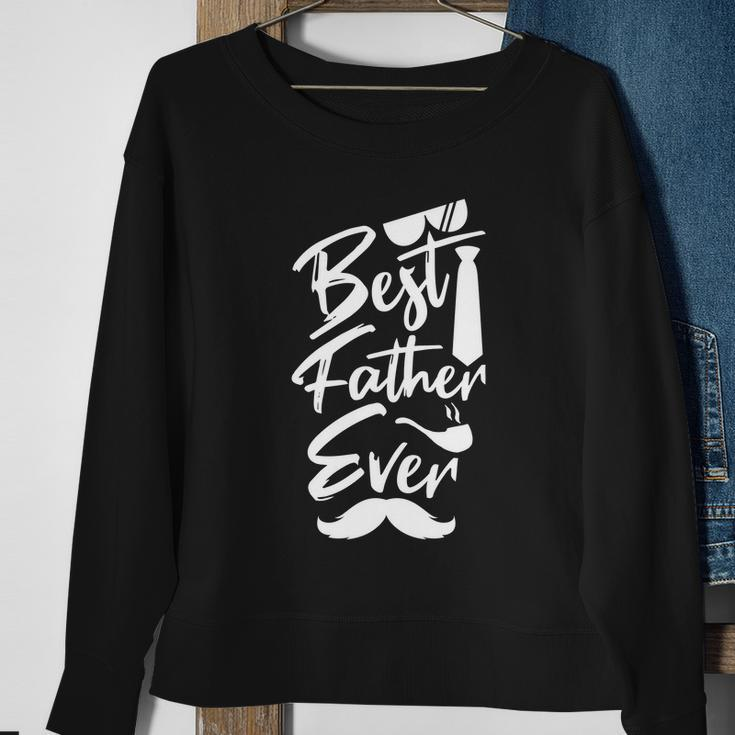 Best Father Ever Fathers Day Gift For Dad Daddy Funny Quote Graphic Design Printed Casual Daily Basic Sweatshirt Gifts for Old Women
