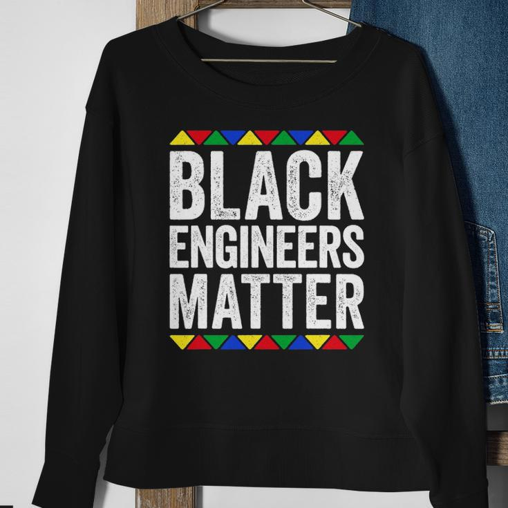 Black Engineers Matter Black Pride Sweatshirt Gifts for Old Women