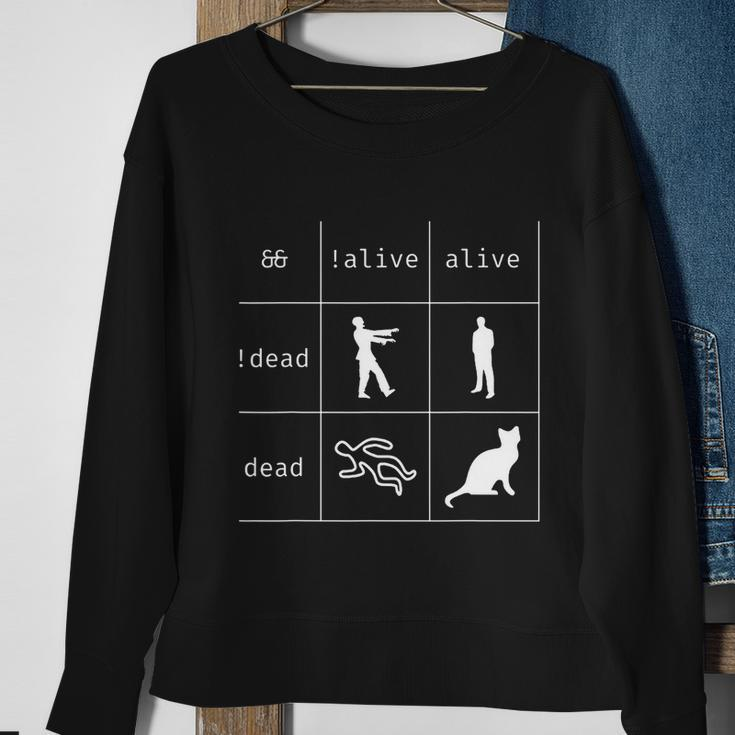 Boolean Logic Alive And Dead Funny Programmer Cat Tshirt Sweatshirt Gifts for Old Women