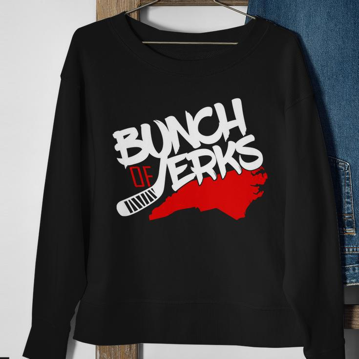 Bunch Of Jerks Carolina Hockey Sweatshirt Gifts for Old Women