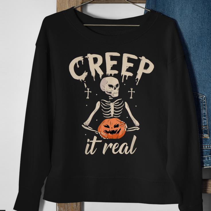 Creep It Real Halloween Funny Skeleton Lover Undead Monster Sweatshirt Gifts for Old Women