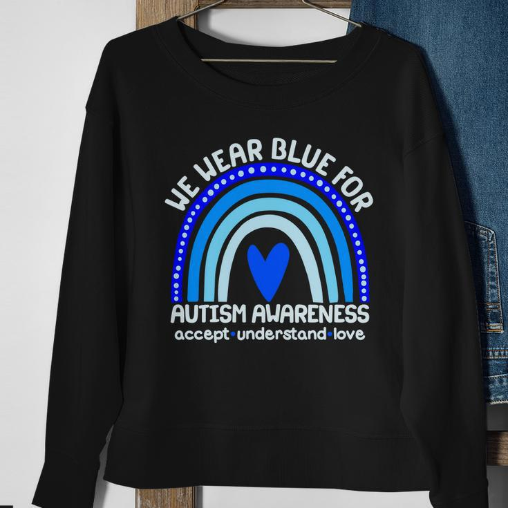 Cute We Wear Blue For Autism Awareness Accept Understand Love Tshirt Sweatshirt Gifts for Old Women