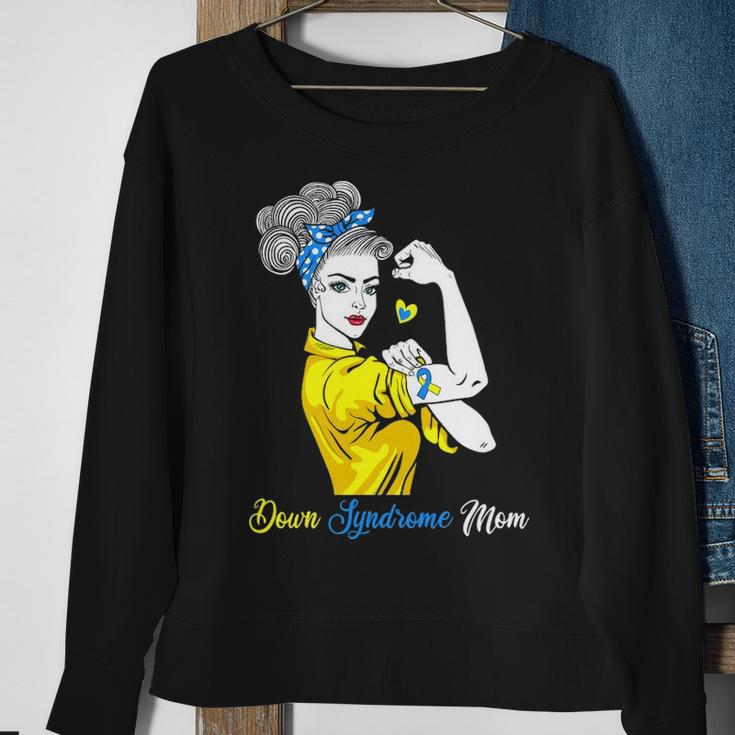 Down Syndrome Mom Strong Unbreakable Mother S Day Sweatshirt Gifts for Old Women