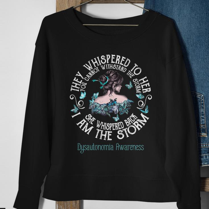 Dysautonomia Awareness I Am The Storm Sweatshirt Gifts for Old Women