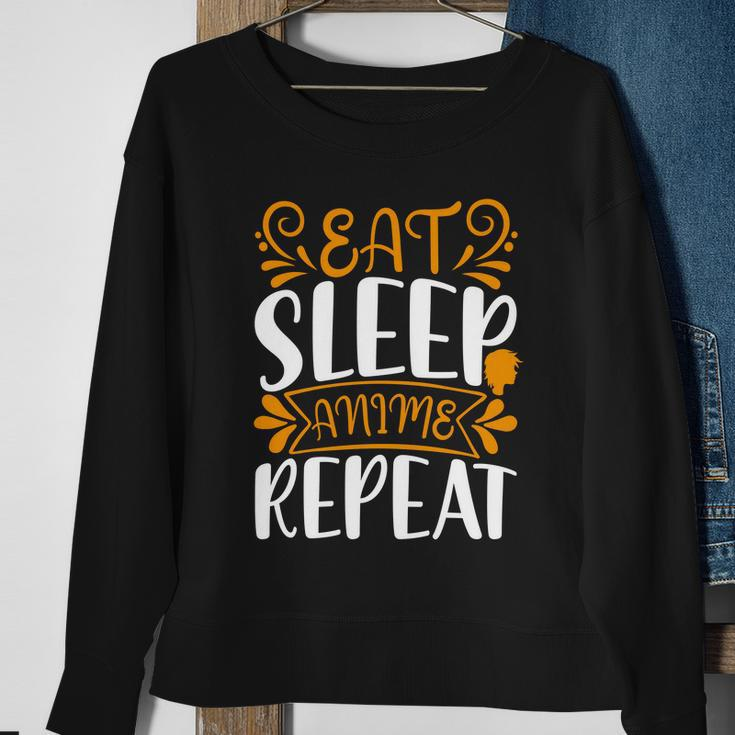 Eat Sleep Anime Repeat V2 Sweatshirt Gifts for Old Women