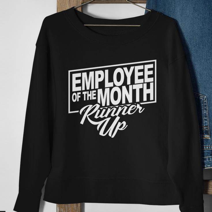Employee Of The Month Runner Up Sweatshirt Gifts for Old Women