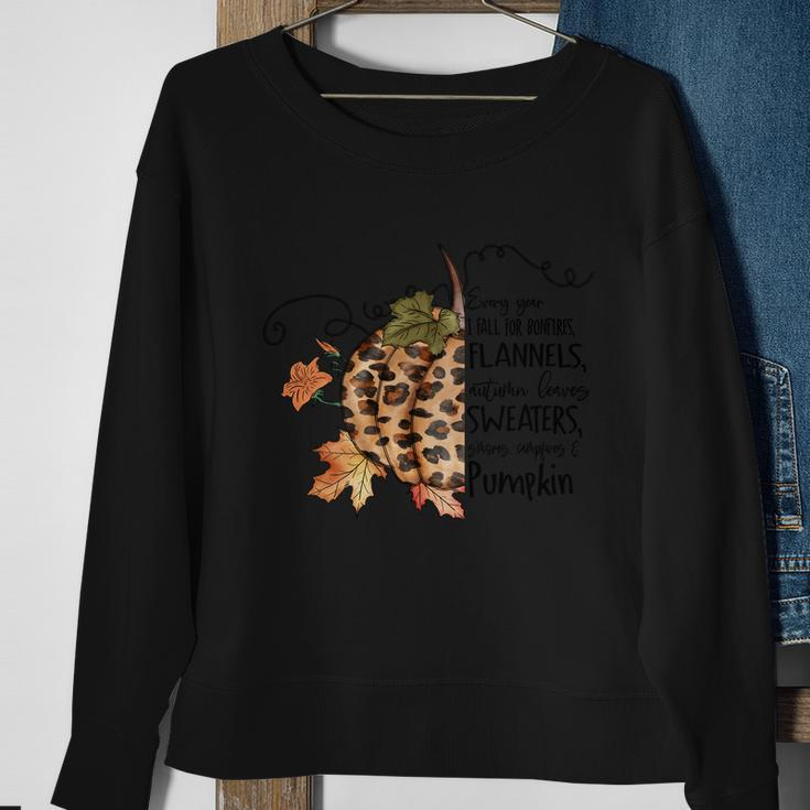 Every Your I Fall For Bonfires Flannels Autumn Leaves Sweatshirt Gifts for Old Women