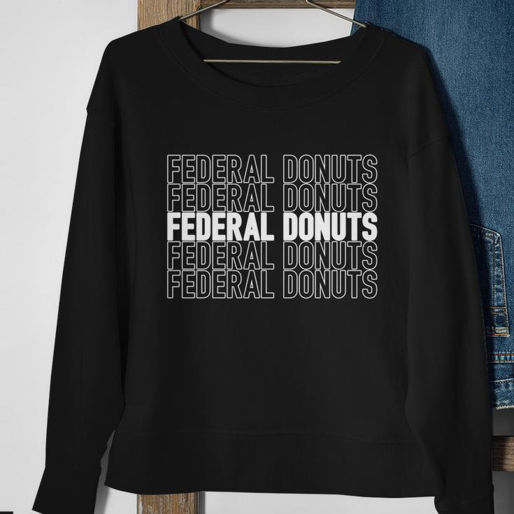 Federal Donuts Repeat Design Donuts Federal Donuts V2 Sweatshirt Gifts for Old Women