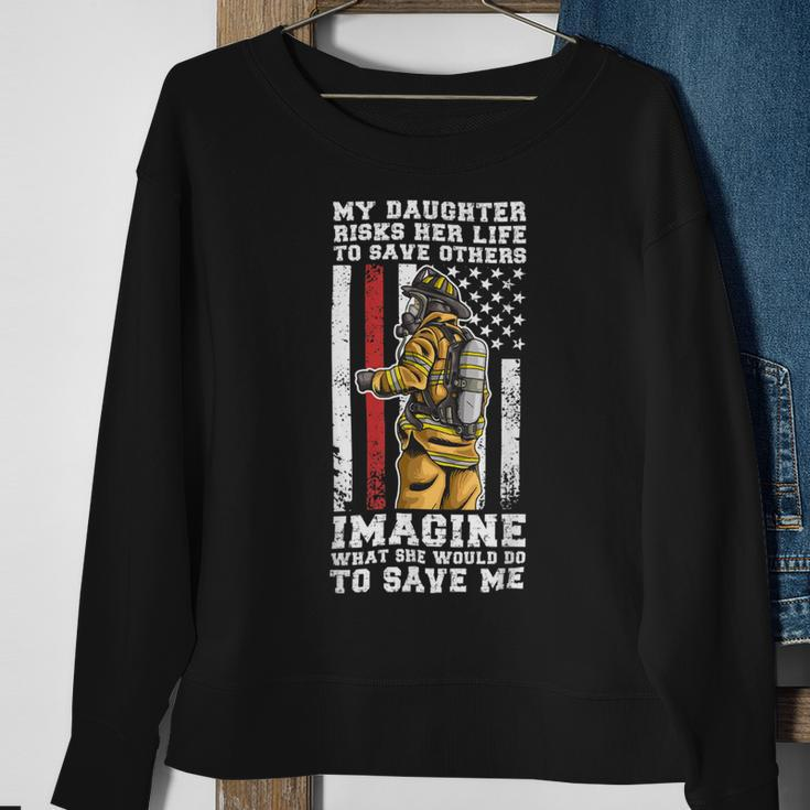 Firefighter Proud Dad Of A Firewoman Father Firefighter Dad Sweatshirt Gifts for Old Women