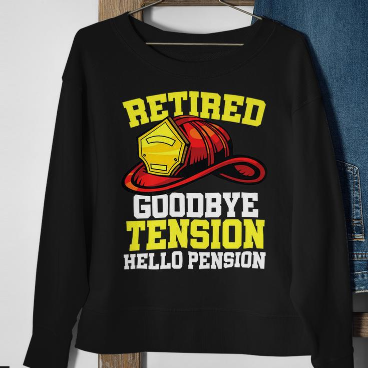 Firefighter Retired Goodbye Tension Hello Pension Firefighter Sweatshirt Gifts for Old Women