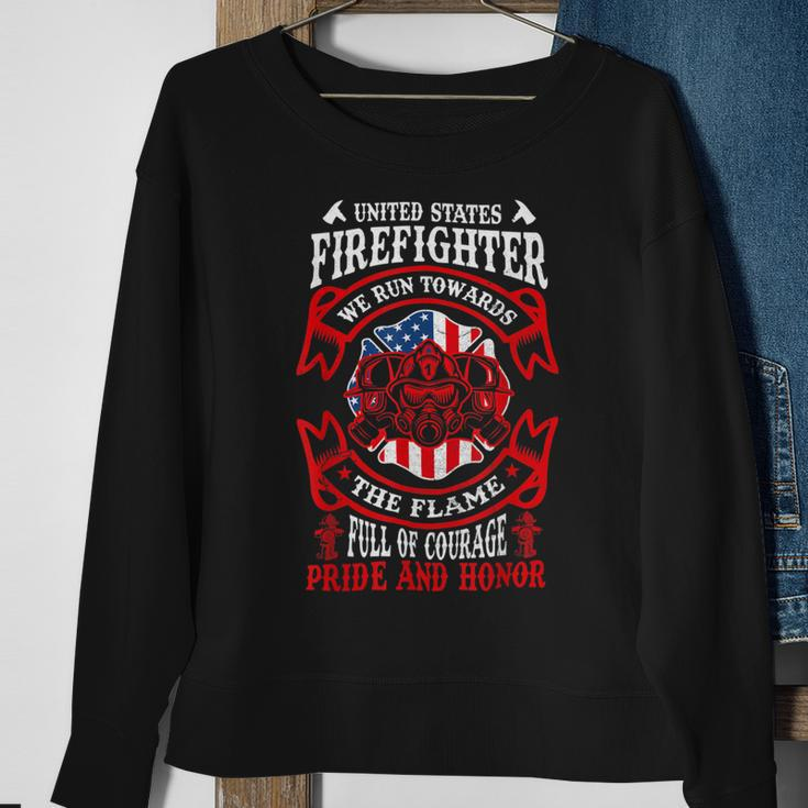 Firefighter United States Firefighter We Run Towards The Flames Firemen _ V4 Sweatshirt Gifts for Old Women