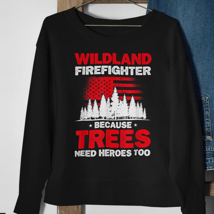 Firefighter Wildland Firefighter Hero Rescue Wildland Firefighting Sweatshirt Gifts for Old Women