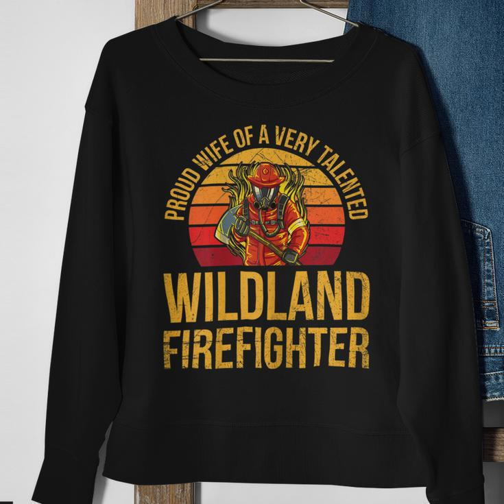 Firefighter Wildland Firefighting Design For A Wife Of A Firefighter V3 Sweatshirt Gifts for Old Women