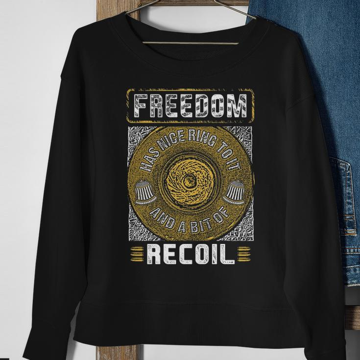 Freedom Has Nice Ring To It Sweatshirt Gifts for Old Women