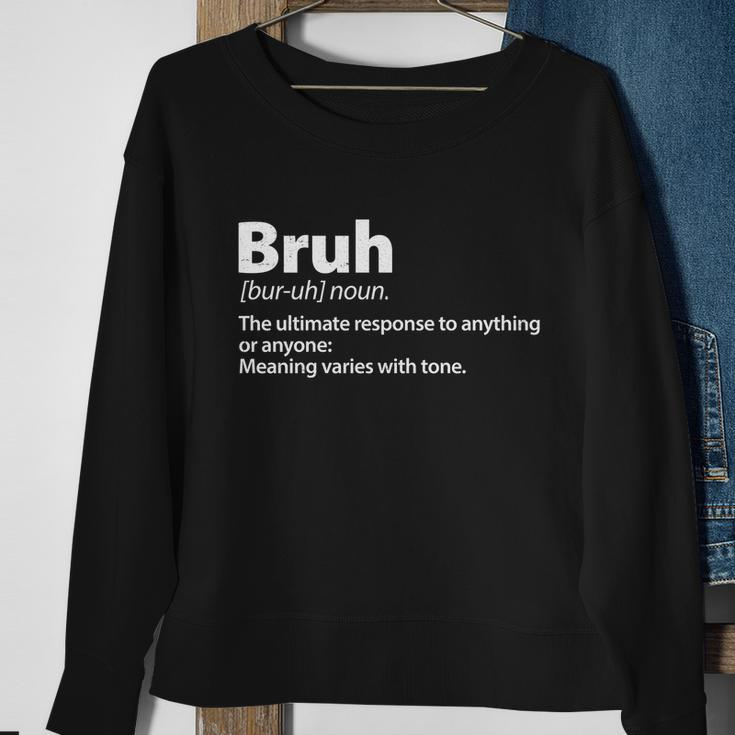 Funny Bruh Definition Sweatshirt Gifts for Old Women
