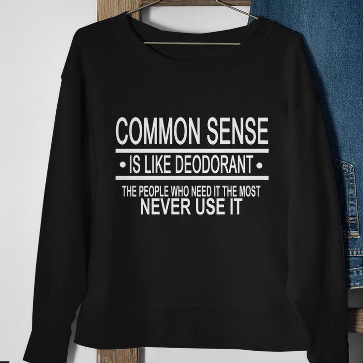 Funny Common Sense Sarcastic Meme Tshirt Sweatshirt Gifts for Old Women