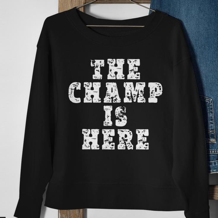Funny Fantasy Football The Champ Is Here Tshirt Sweatshirt Gifts for Old Women
