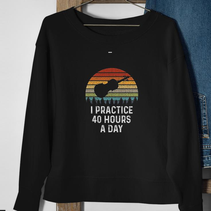 Funny Violin Gifts Practice 40 Hours Per Day Violinist Men Women Sweatshirt Graphic Print Unisex Gifts for Old Women