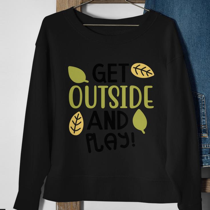 Get Outside And Play Halloween Quote V3 Sweatshirt Gifts for Old Women