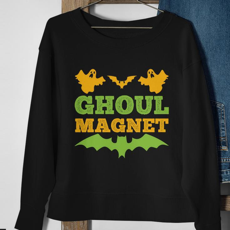 Ghoul Magnet Funny Halloween Quote Sweatshirt Gifts for Old Women