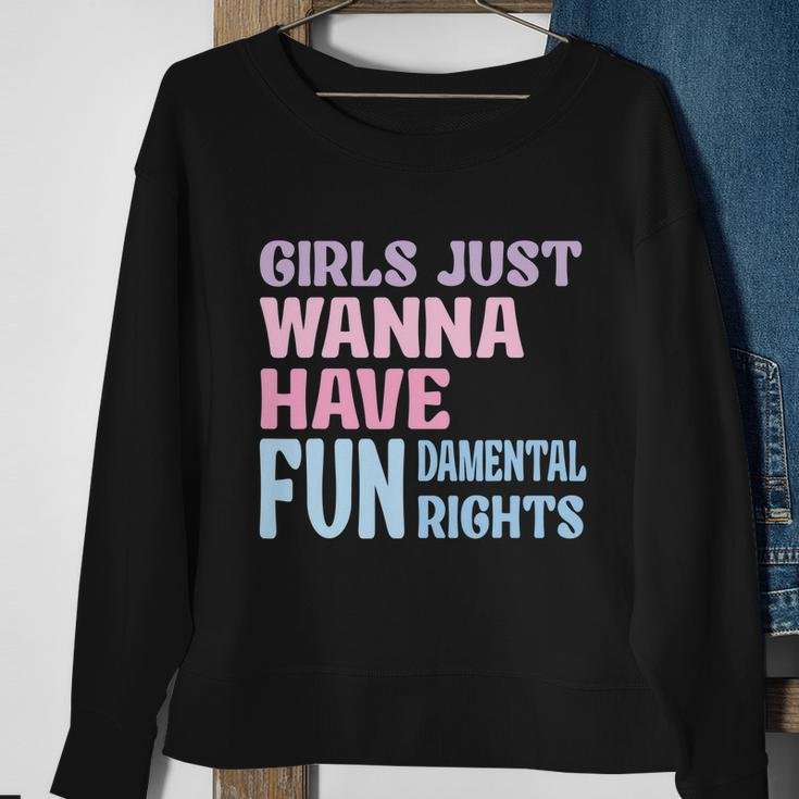 Girls Just Wanna Have Fundamental Rights V4 Sweatshirt Gifts for Old Women