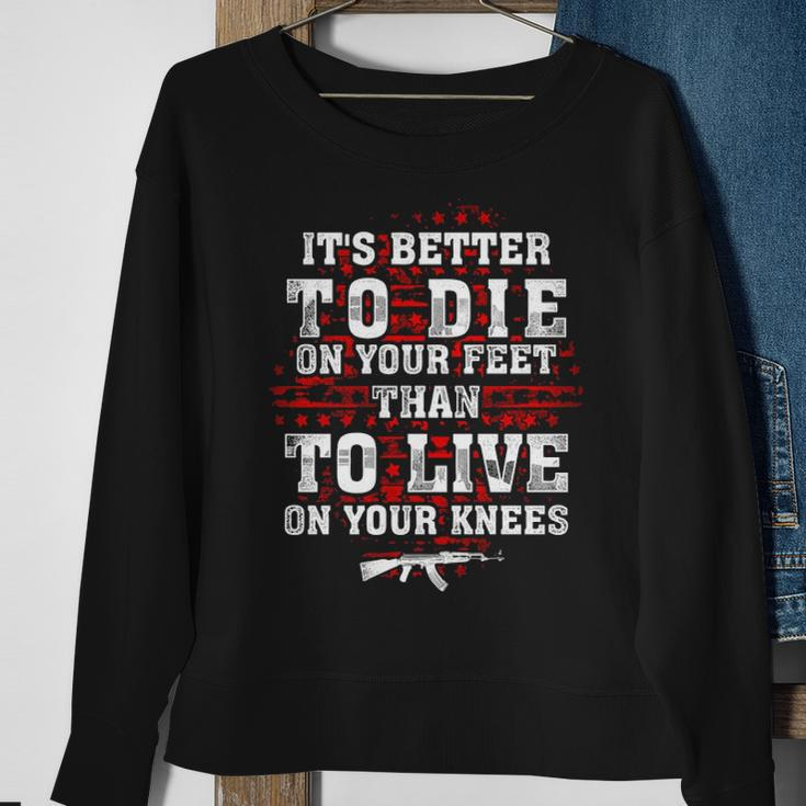 Gun Control Better To Die On Your Feet Sweatshirt Gifts for Old Women