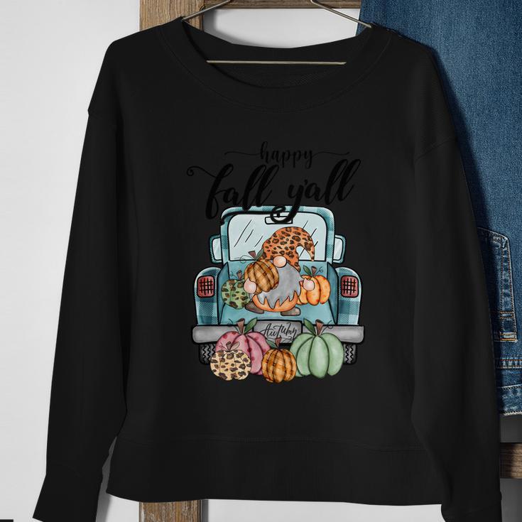 Happy Fall Yall Thanksgiving Quote V3 Sweatshirt Gifts for Old Women