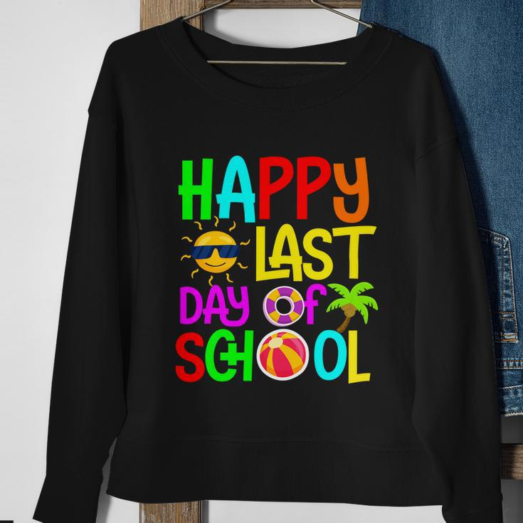 Happy Last Day Of School Teacher Student Graduation Gift Sweatshirt Gifts for Old Women