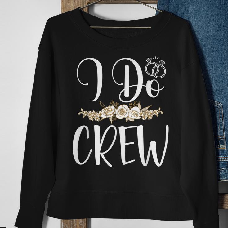 I Do Crew Ring Wedding Bride Groom Marry Bridal Bachelorette Sweatshirt Gifts for Old Women