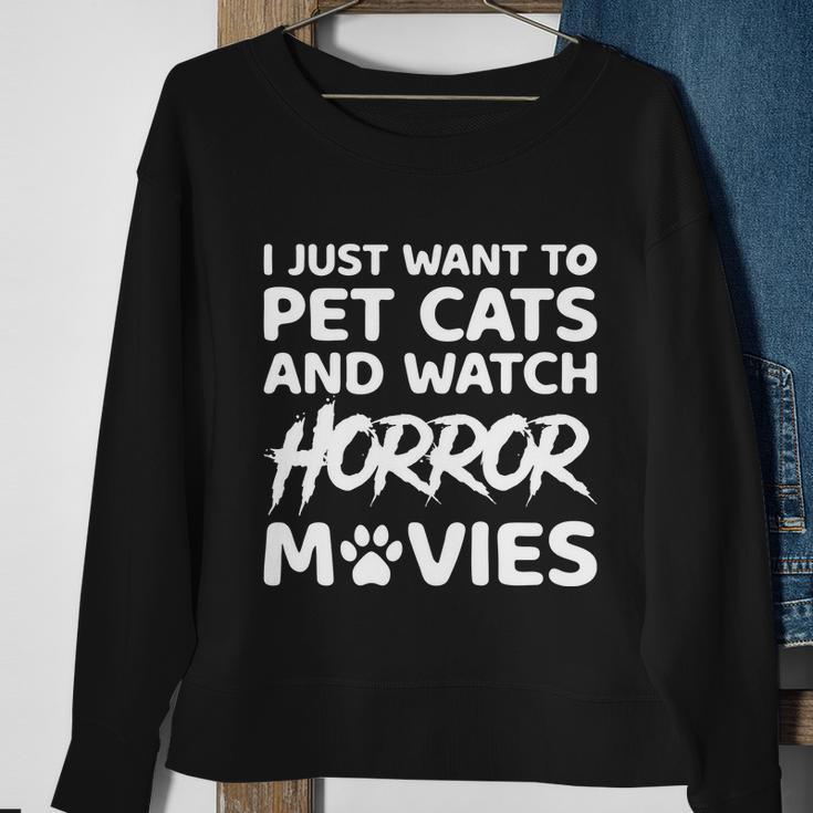 I Just Want To Pet Cats And Watch Horror Movies Halloween Quote Sweatshirt Gifts for Old Women