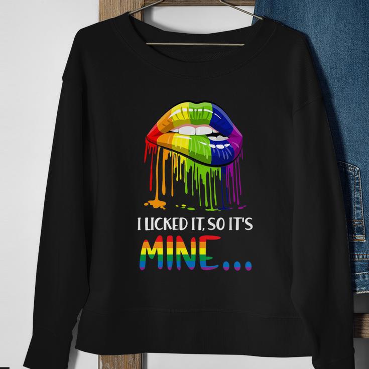 I Licked It So It Mine Gay Pride Lgbt Pride Tshirt Sweatshirt Gifts for Old Women