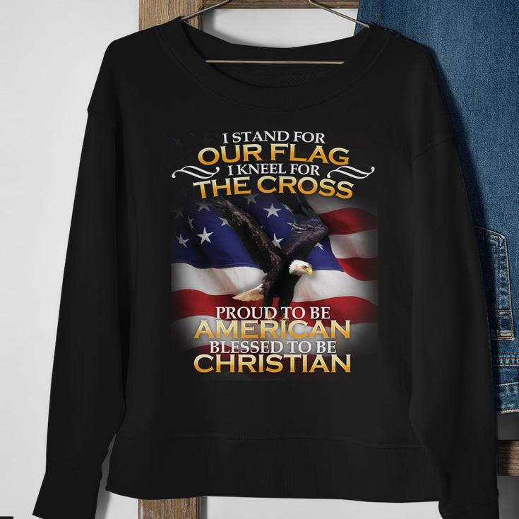 I Stand For Our Flag Kneel For The Cross Proud American Christian Sweatshirt Gifts for Old Women