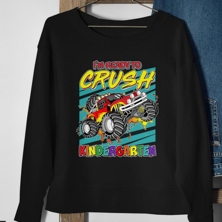 Im Ready To Crush Kindergarten Monster Truck Sweatshirt Gifts for Old Women