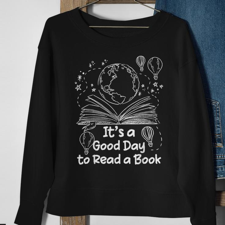 Its A Good Day To Read A Book Bookworm Book Lovers Vintage Sweatshirt Gifts for Old Women