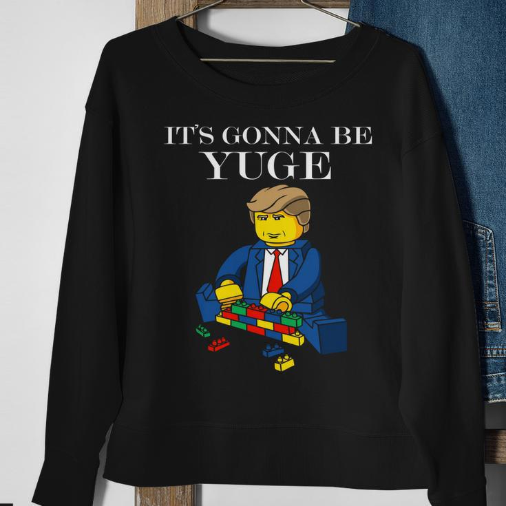 Its Going To Be Yuge - Trump Build A Wall Tshirt Sweatshirt Gifts for Old Women