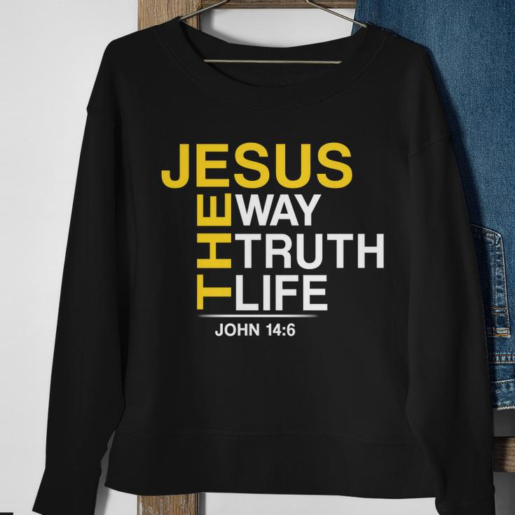 Jesus The Way Truth Life John 146 Tshirt Sweatshirt Gifts for Old Women